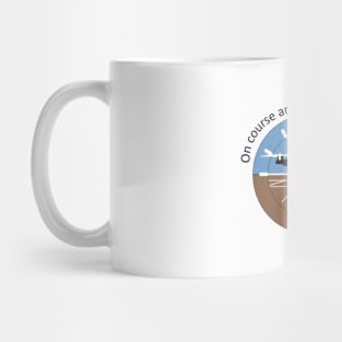 On course right attitude Drone Mug